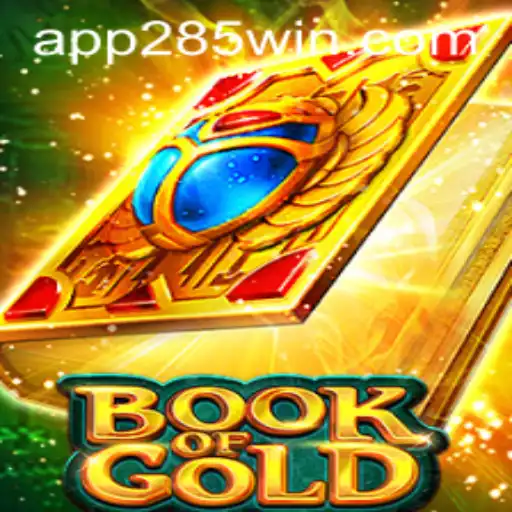 Discover the Thrilling World of BookofGold: A Journey Through 285win.COM