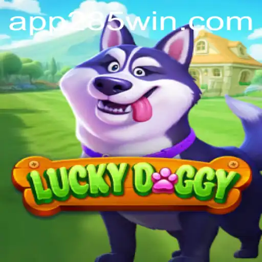 Discover the Thrills of LuckyDoggy with 285win.COM